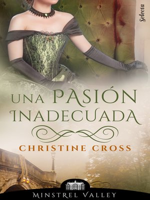 cover image of Una pasión inadecuada (Minstrel Valley 18)